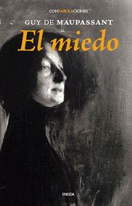 MIEDO, EL | 9788415458081 | MAUPASSANT, GUY
