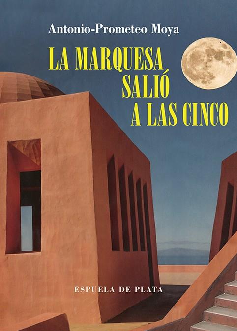MARQUESA SALIÓ A LAS CINCO, LA | 9788418153211 | MOYA, ANTONIO-PROMETEO