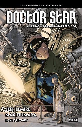 DOCTOR STAR Y EL REINO DE LOS MAÑANAS PERDIDOS | 9788417575328 | FIUMARA, MAX