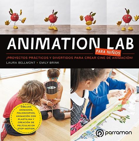 ANIMATION LAB PARA NIÑOS | 9788434214040 | BELLMONT, LAURA