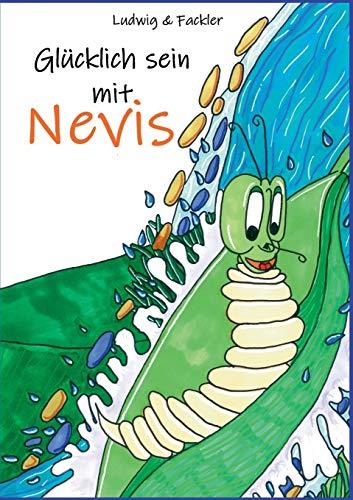 GLÜCKLICH SEIN MIT NEVIS | 9783748151708 | LUDWIG, CHRISTIAN-LOTHAR