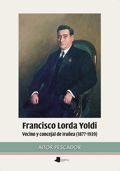 FRANCISCO LORDA YOLDI | 9788491721550 | PESCADOR MEDRANO, AITOR