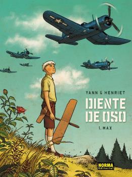 DIENTE DE OSO 01 : MAX | 9788467916676 | YANN / HENRIET