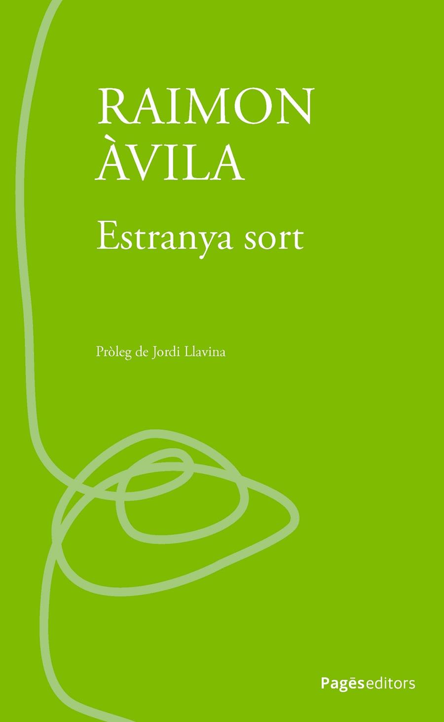 ESTRANYA SORT | 9788413036595 | ÀVILA CASTELLS, RAIMON