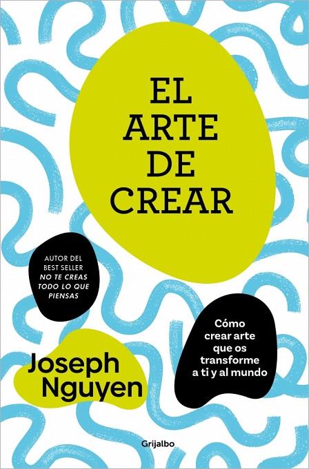 ARTE DE CREAR, EL | 9788425370717 | NGUYEN, JOSEPH