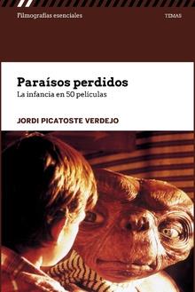PARAÍSOS PERDIDOS | 9788491800507 | PICATOSTE VERDEJO, JORDI