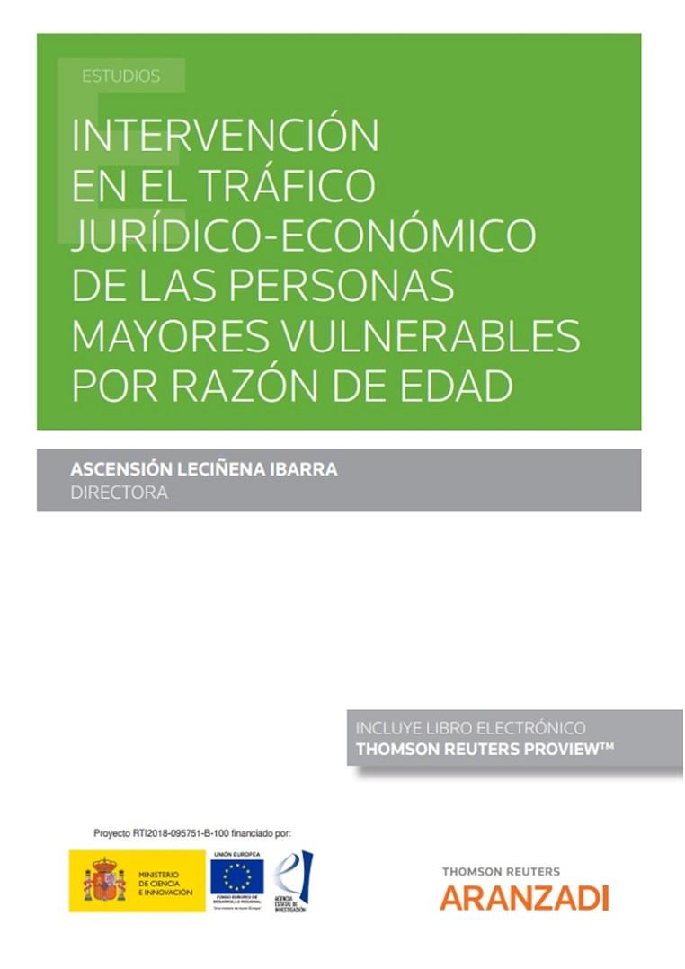 INTERVENCION EN EL TRAFICO JURIDICO ECONOMICO DE LAS PERSONAS MAYORES | 9788411248938 | LECIÑENA IBARRA, ASCENSIÓN
