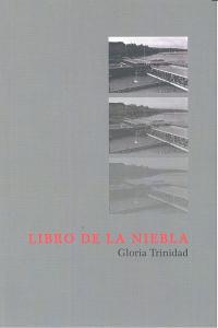 LIBRO DE LA NIEBLA | 9788494195730 | TRINIDAD, GLORIA