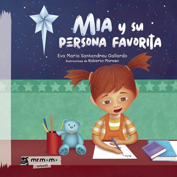 MIA Y SU PERSONA FAVORITA | 9788419762047 | SANTANDREU GALLARDO, EVA MARÍA