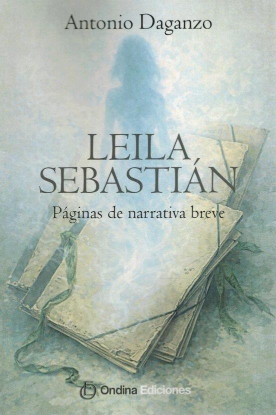 LEILA SEBASTIAN | 9791399144321 | DAGANZO, ANTONIO