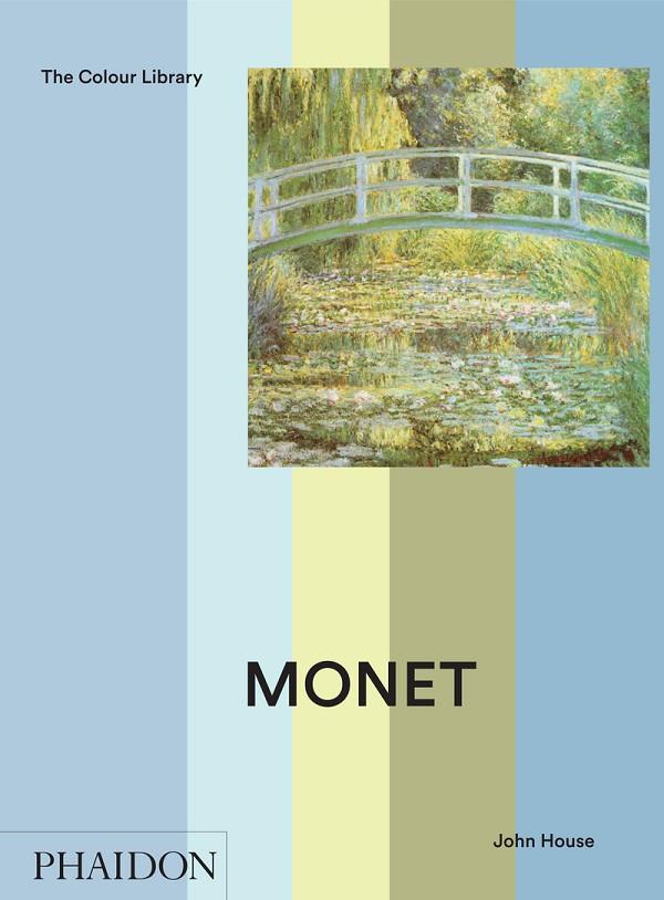 MONET. COLOUR LIBRARY | 9780714827230 | HOUSE, JOHN