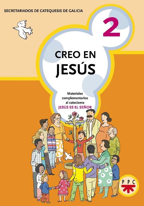 CREO EN JESÚS 2 | 9788428820431 | SECRETARIADOS DE CATEQUESIS DE GALICIA