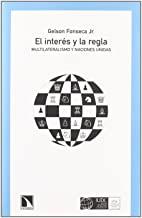 INTERES Y LA REGLA, EL | 9788483194850 | FONSECA, GELSON