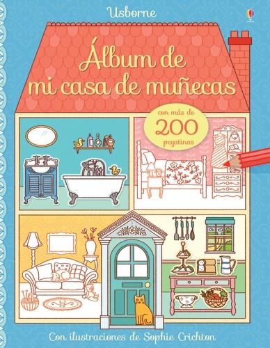 CASA DE MUÑECAS. COLOREO Y PEGO | 9781474935555 | WHEATLEY, ABIGAIL