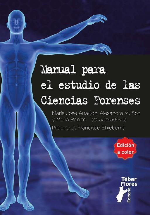 MANUAL PARA EL ESTUDIO DE LAS CIENCIAS FORENSES | 9788473608589