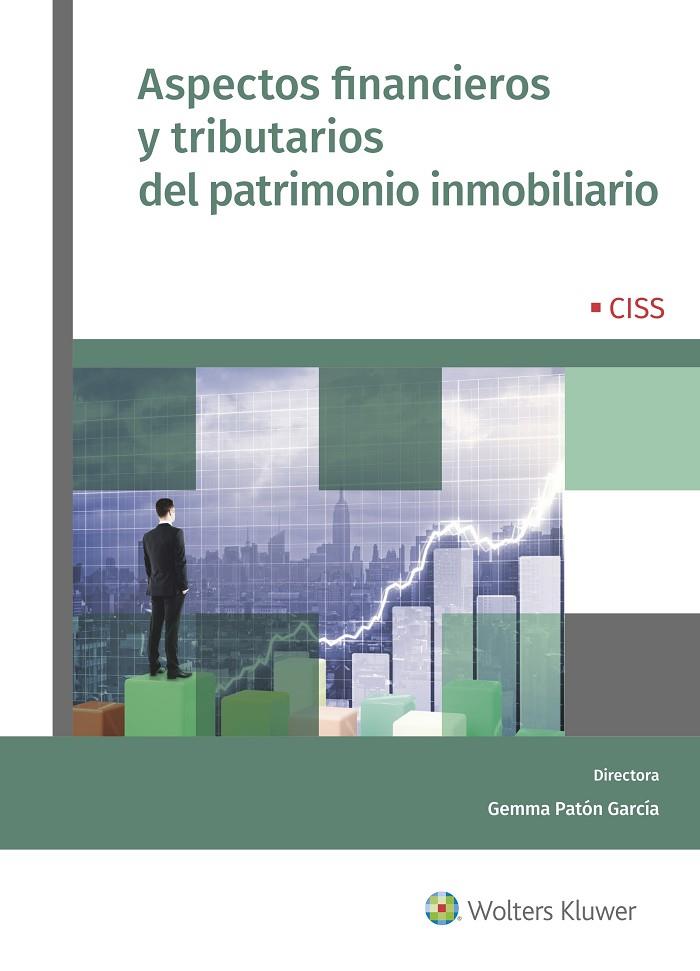 ASPECTOS FINANCIEROS Y TRIBUTARIOS DEL PATRIMONIO INMOBILIARIO | 9788499540481 | PATÓN GARCÍA, GEMMA