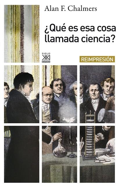 QUE ES ESA COSA LLAMADA CIENCIA? | 9788432314308 | CHALMERS, ALAN F.