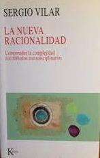 NUEVA RACIONALIDAD, LA | 9788472454019 | VILAR BÁGUENA, SERGIO