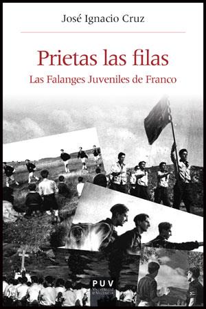 PRIETAS LAS FILAS | 9788437090207 | CRUZ, JOSÉ IGNACIO