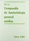 COMPENDIO DE BACTERIOLOGÍA GENERAL MÉDICA | 9788420005201 | FEY, HANS