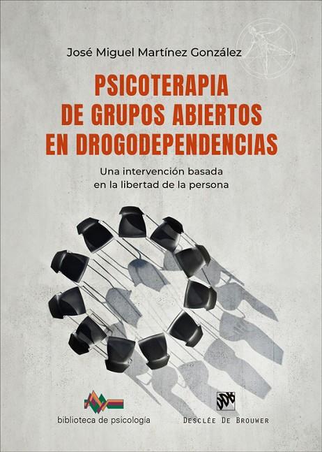 PSICOTERAPIA DE GRUPOS ABIERTOS EN DROGODEPENDENCIAS | 9788433039965 | MARTINEZ GONZALEZ, JOSE MIGUEL