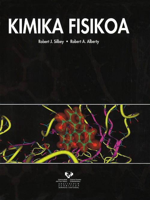 KIMIKA FISIKOA | 9788483738788 | SILBEY, ROBERT J. / ALBERTY, ROBERT A.