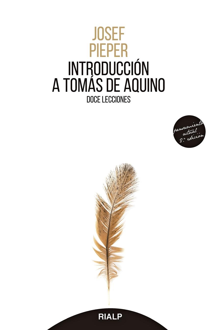 INTRODUCCIÓN A TOMÁS DE AQUINO | 9788432152627 | PIEPER, JOSEF