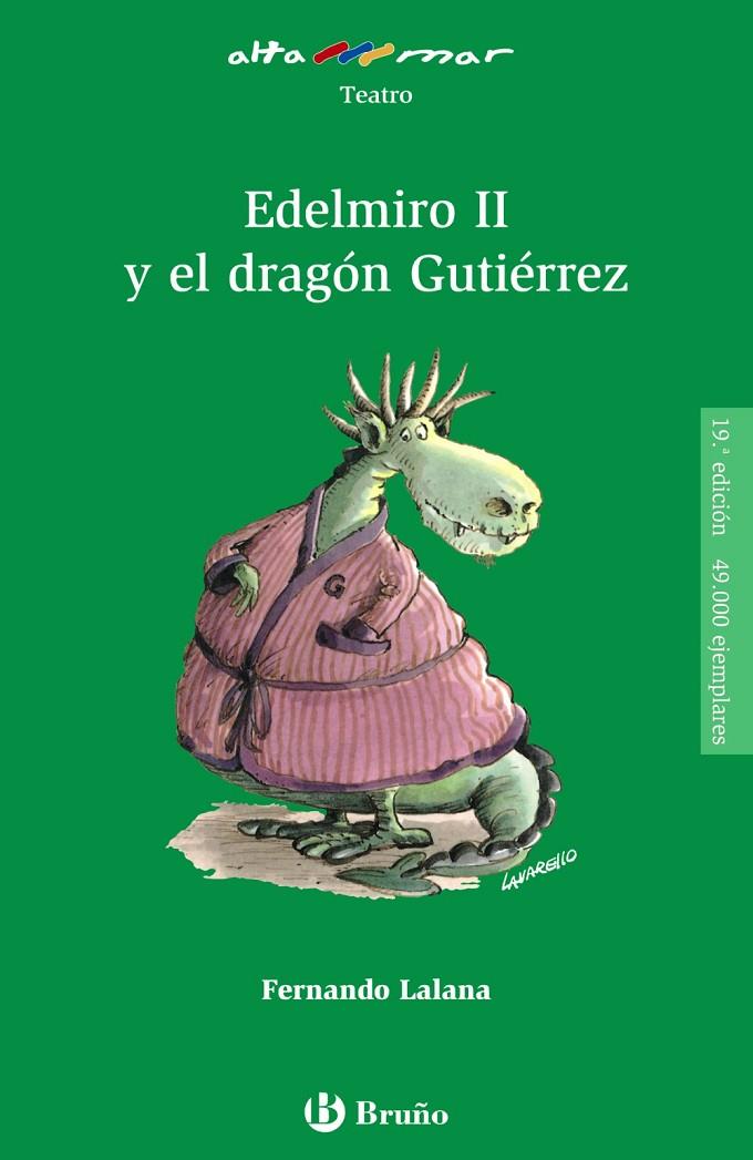 EDELMIRO II Y EL DRAGÓN GUTIÉRREZ | 9788421662441 | LALANA, FERNANDO