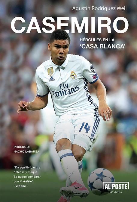 CASEMIRO, HÉRCULES EN LA CASA BLANCA | 9788415726746 | RODRIGUEZ WEIL, AGUSTIN