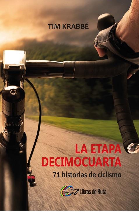 ETAPA DECIMOCUARTA, LA | 9788494565137 | KRABBÉ, TIM