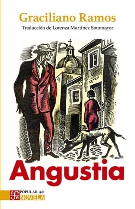 ANGUSTIA | 9786071685940 | RAMOS, GRACILIANO