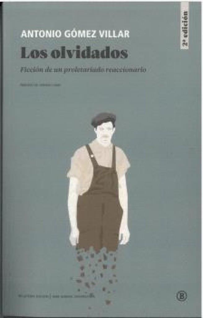 OLVIDADOS, LOS (2 EDICIÓN) | 9791387639440 | GÓMEZ VILLAR, ANTONIO