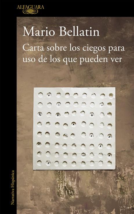 CARTA SOBRE LOS CIEGOS PARA USO DE LOS QUE PUEDEN VER | 9788420431451 | BELLATIN, MARIO