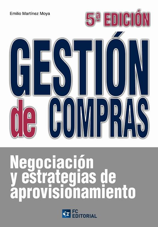 GESTIÓN DE COMPRAS | 9788492735501 | MARTINEZ MOYA, EMILIO