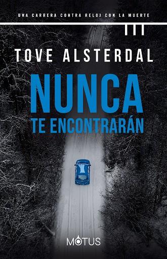 NUNCA TE ENCONTRARÁN (COSTA ALTA 2) | 9788418711923 | ALSTERDAL, TOVE