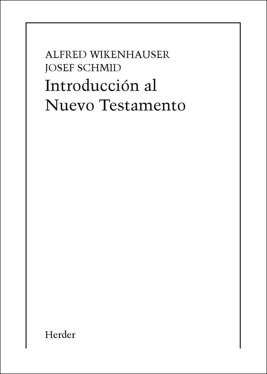 INTRODUCCIÓN AL NUEVO TESTAMENTO (IMPRESIÓN BAJO DEMANDA) | 9788425407192 | WIKENHAUSER, ALFRED