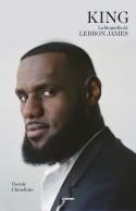 KING. LA BIOGRAFÍA DE LEBRON JAMES | 9788412572711 | CHINELLATO, DAVIDE