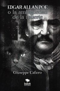 EDGAR ALLAN POE O LA AMBIGÜEDAD DE LA MUERTE | 9788468568294 | CAFIERO, GIUSEPPE