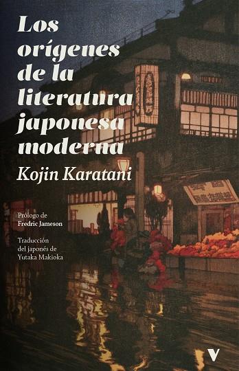 ORÍGENES DE LA LITERATURA JAPONESA MODERNA, LOS | 9791387872908 | KARATANI, KOJIN