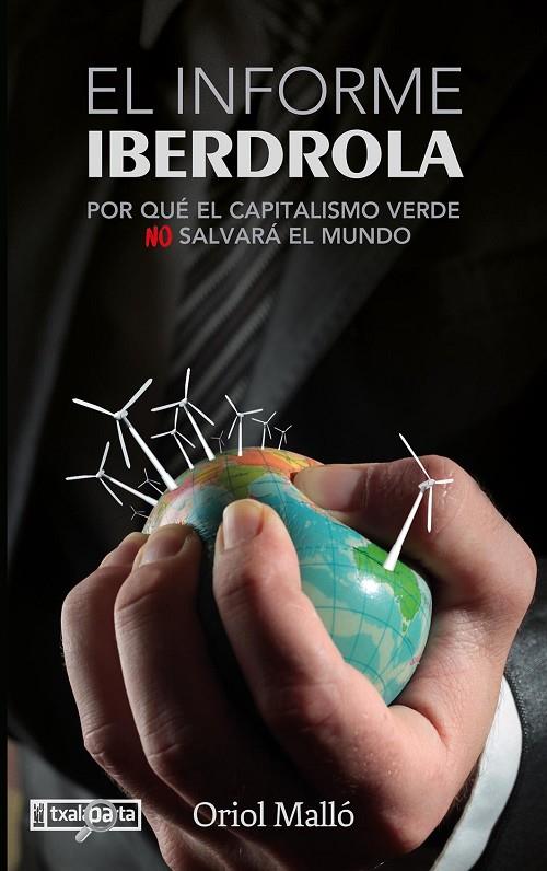 INFORME IBERDROLA, EL | 9788419319104 | MALLÓ VILAPLANA, ORIOL