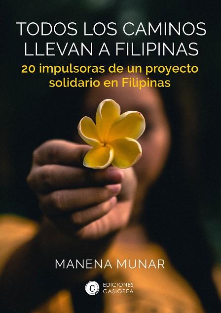 TODOS LOS CAMINOS LLEVAN A FILIPINAS | 9788412318845 | MUNAR, MANENA