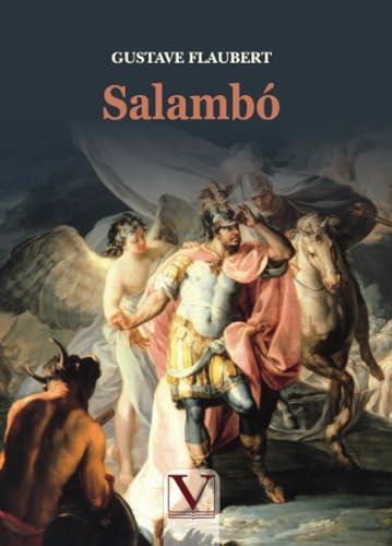 SALAMBÓ | 9788413373546 | FLAUBERT, GUSTAVE