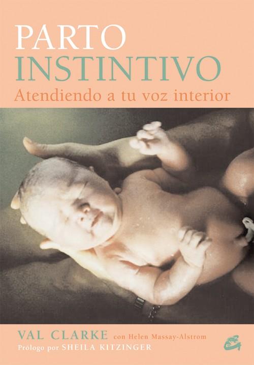 PARTO INSTINTIVO | 9788484451211 | CLARKE, VAL