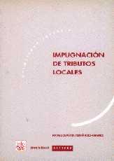 IMPUGNACIÓN DE TRIBUTOS LOCALES, LA | 9788480020114 | OLAÑETA FERNÁDEZ-GRANDE, RAFAEL