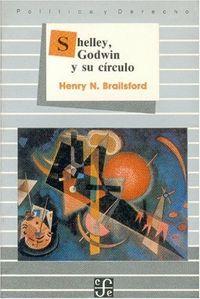 SHELLEY, GODWIN Y SU CÍRCULO | 9789681622183 | BRAILSFORD, HENRY NOEL