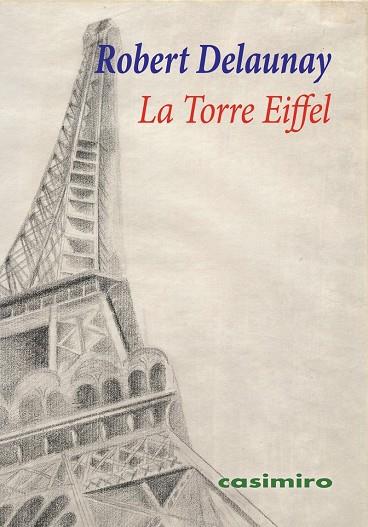 TORRE EIFFEL, LA | 9788417930455 | DELAUNAY, ROBERT