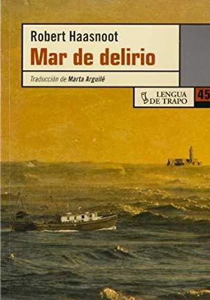 MAR DE DELIRIO | 9788483810385 | HAASNOOT, ROBERT