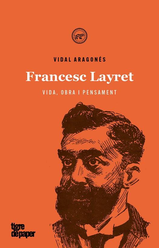 FRANCESC LAYRET. VIDA, OBRA I PENSAMENT | 9788416855841 | ARAGONES, VIDAL