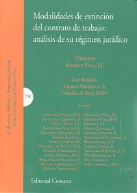MODALIDADES DE EXTINCION DEL CONTRATO DE TRABAJO: ANALISIS | 9788490451687
