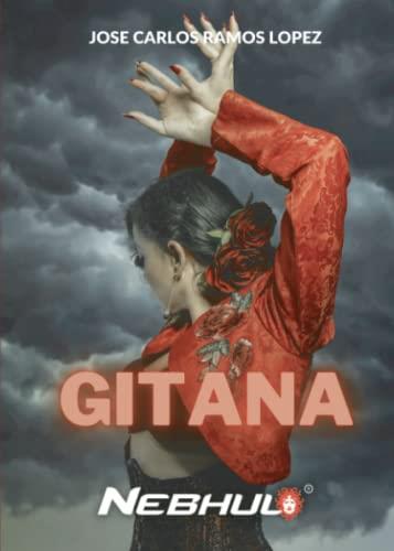 GITANA | 9788412335163 | RAMOS LOPEZ, JOSE CARLOS